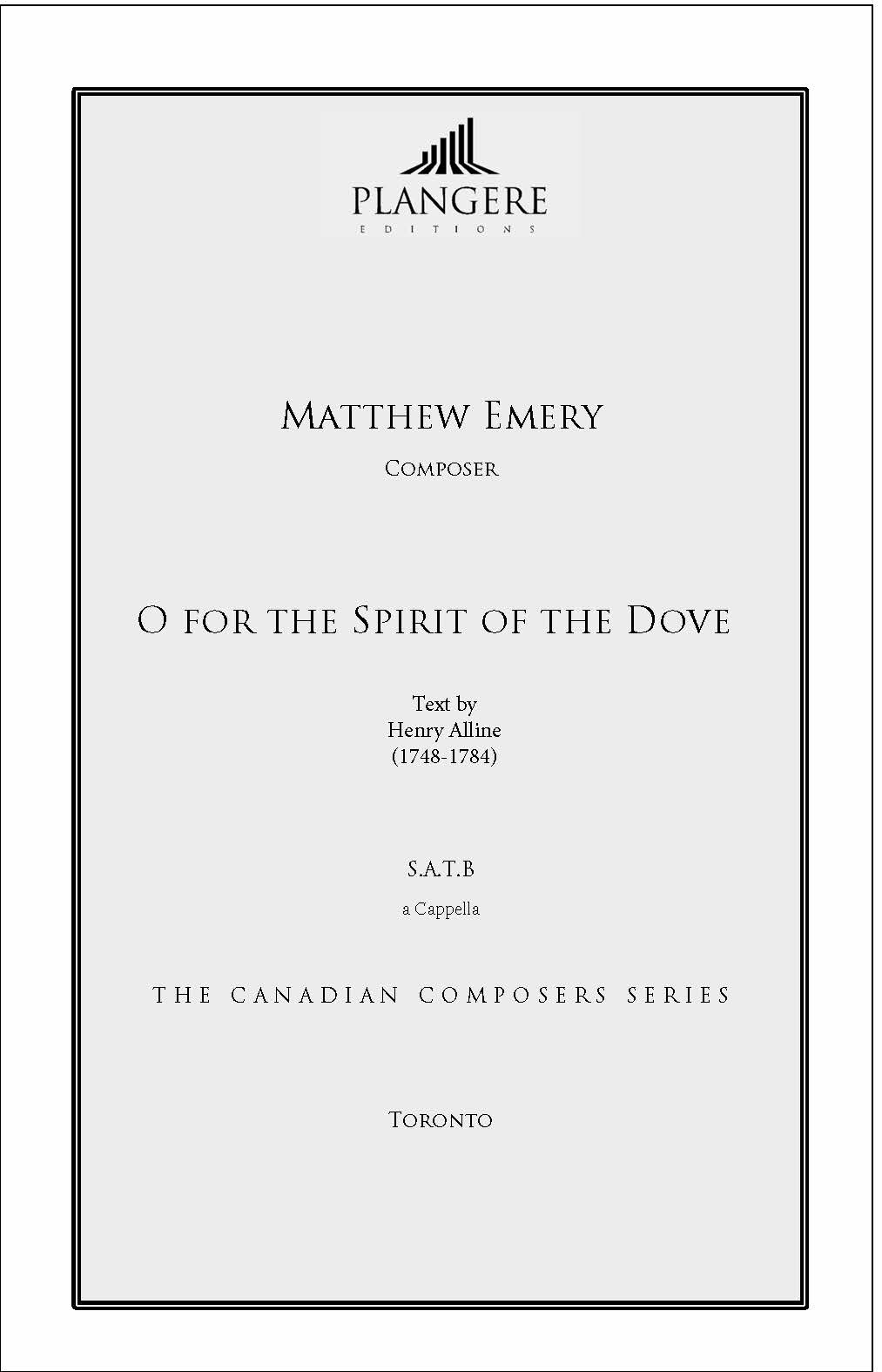 O For the Spirit of the Dove (SATB) O For the Spirit of the Dove (SATB)
